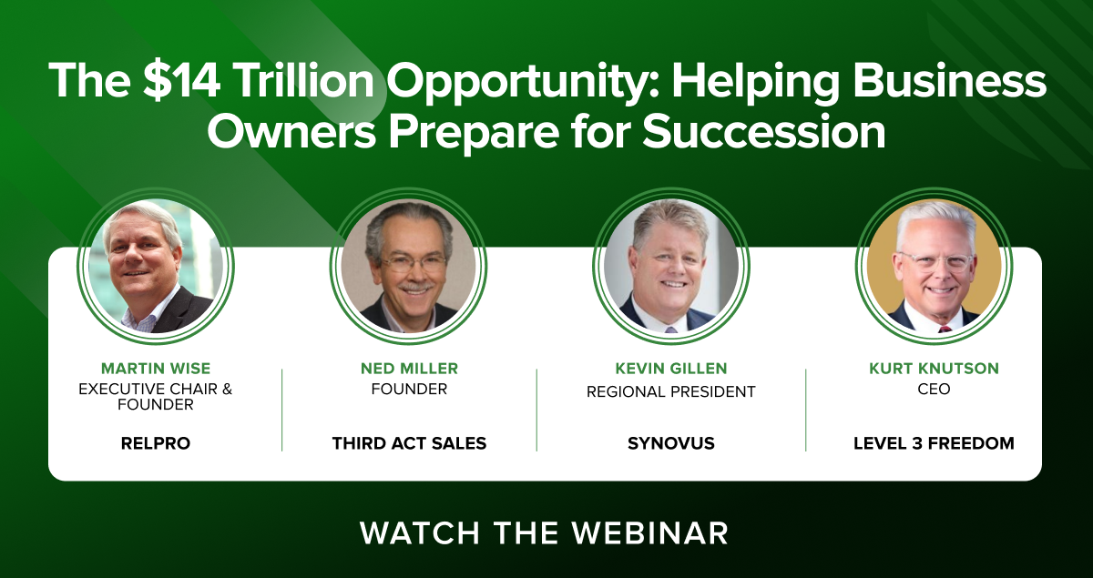 The $14 Trillion Opportunity: Helping Business Owners Prepare for Succession